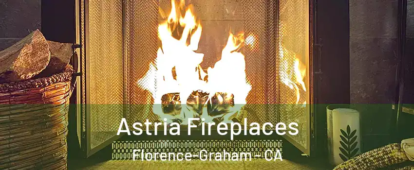  Astria Fireplaces Florence-Graham - CA