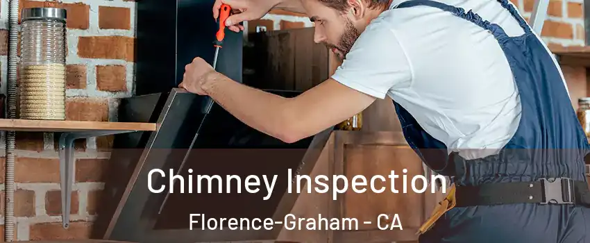  Chimney Inspection Florence-Graham - CA
