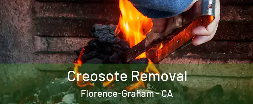  Creosote Removal Florence-Graham - CA