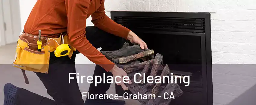  Fireplace Cleaning Florence-Graham - CA