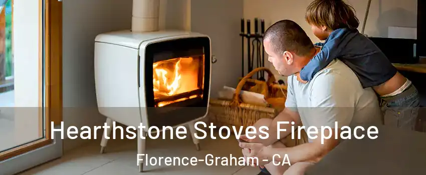  Hearthstone Stoves Fireplace Florence-Graham - CA