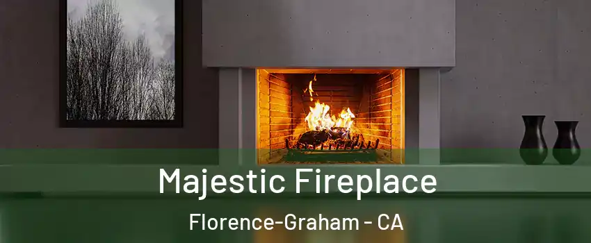  Majestic Fireplace Florence-Graham - CA